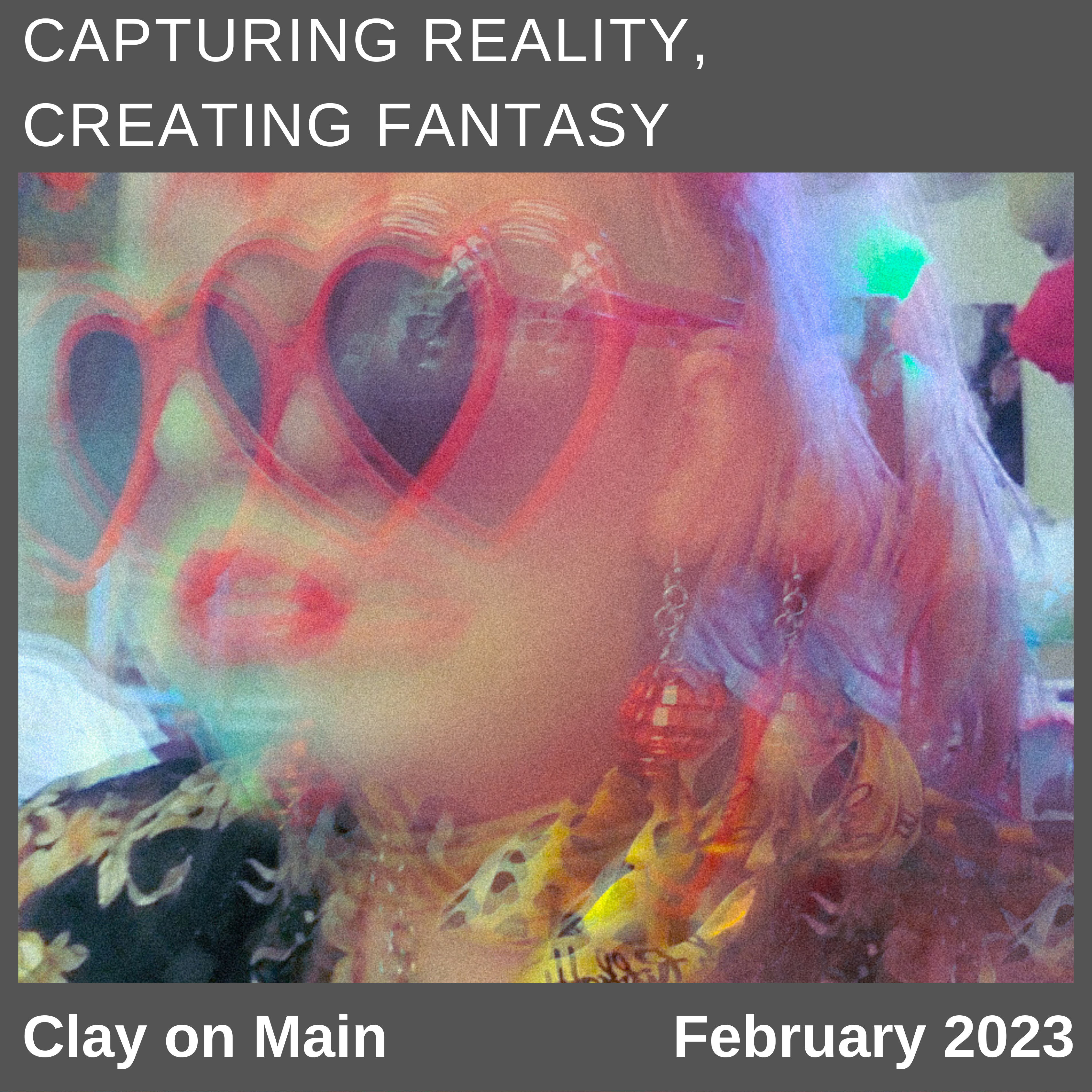 Capturing Reality, Creating Fantasy Flyer 2
